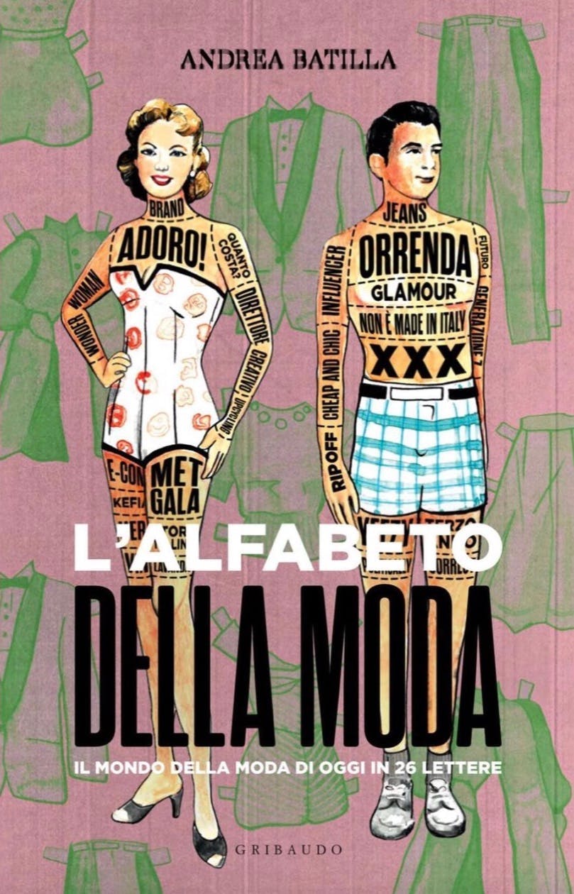 La copertina del libro "L'Alfabeto della Moda" di Andrea Batilla edizioni Gribaudo